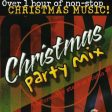 VARIOUS  - CHRISTMAS PARTY MIX Sale